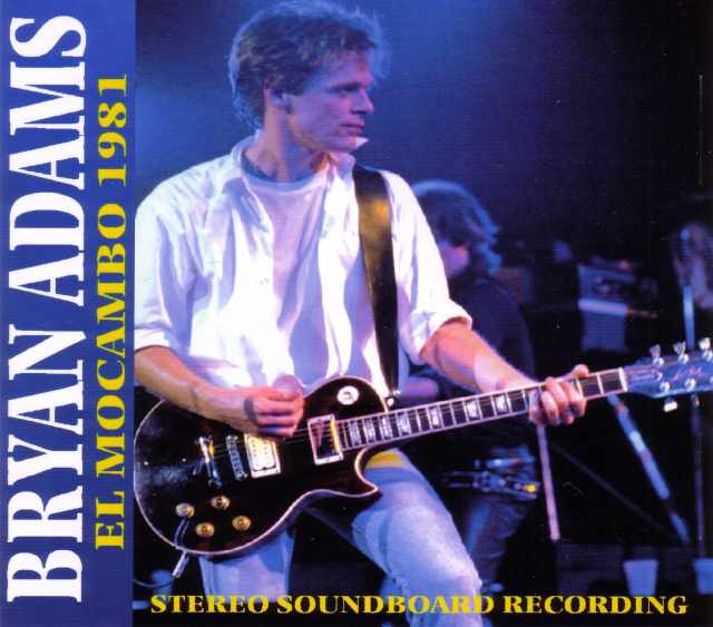 Bryan Adams ブライアン・アダムス/Canada 1981