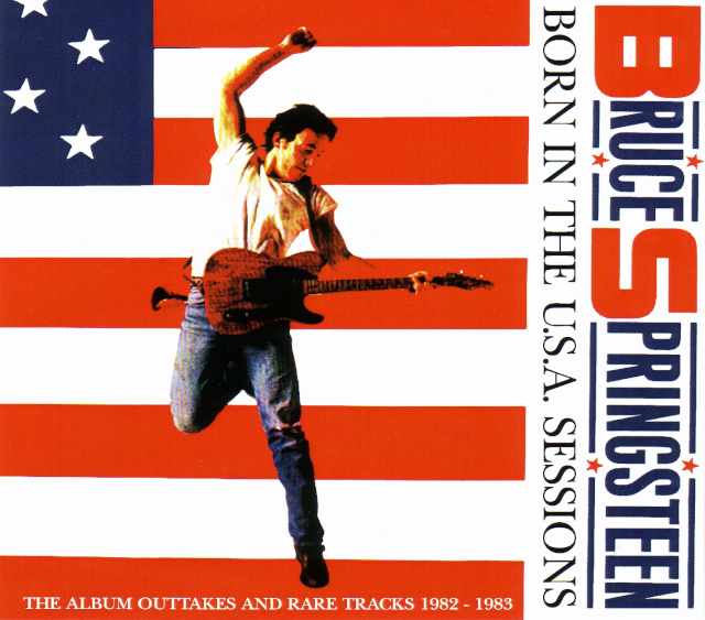 Bruce Springsteen ブルース・スプリングスティーン/Outtakes 1982-1983