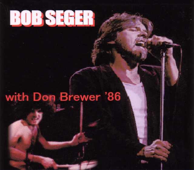 Bob Seger ボブ・シーガー/New York,USA 1986