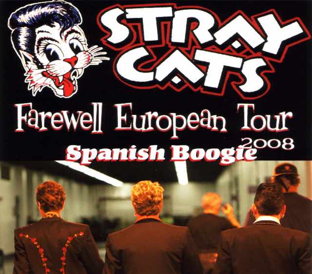 Stray Cats ストレイ・キャッツ/Spain 2008