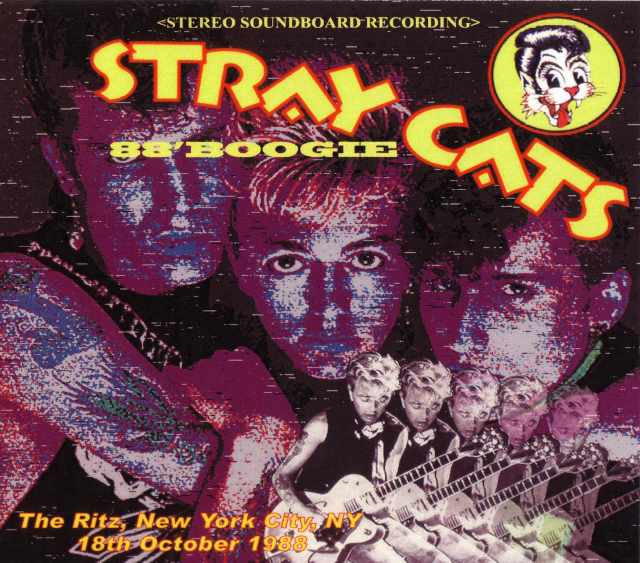 Stray Cats ストレイ・キャッツ/New York,USA 1988