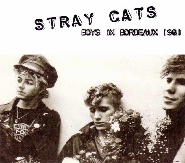 Stray Cats ストレイ・キャッツ/France 5.5.1981
