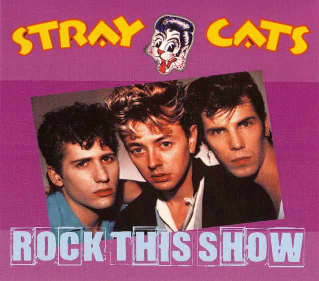 Stray Cats ストレイ・キャッツ/Toronto,Canada 1983