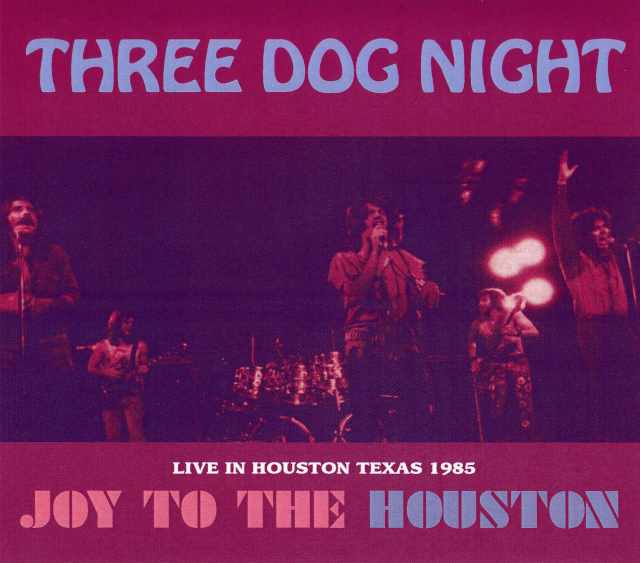 Three Dog Night スリー・ドッグ・ナイト/Texas,USA 1985