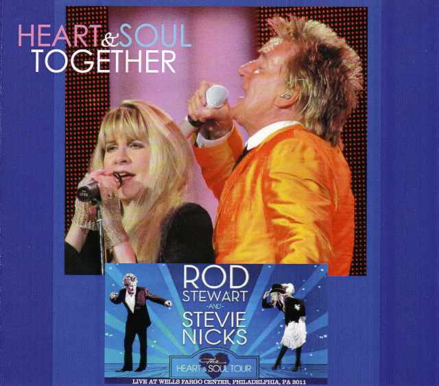 Rod Stewart Stevie Nicks ロッド・スチュワート/Pensyalvannia,USA 2011
