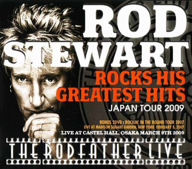 Rod Stewart ロッド・スチュワート/Osaka,Japan 2009