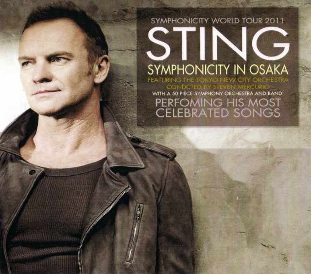Sting スティング/Osaka,Japan 2011
