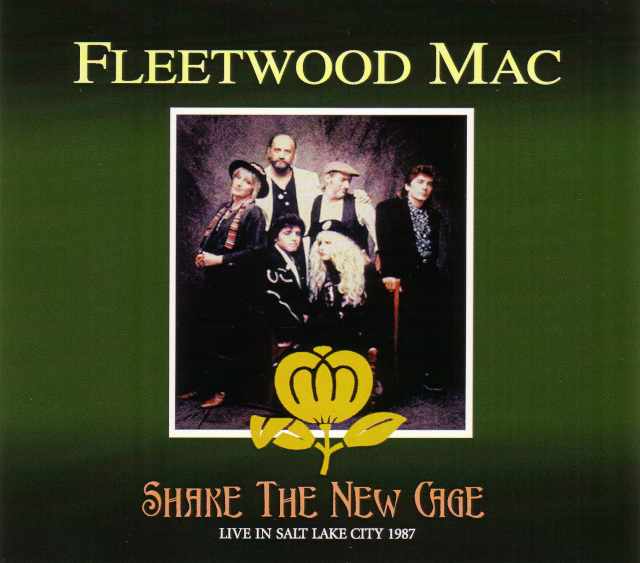 Fleetwood Mac フリートウッド・マック/Utah,USA 1987