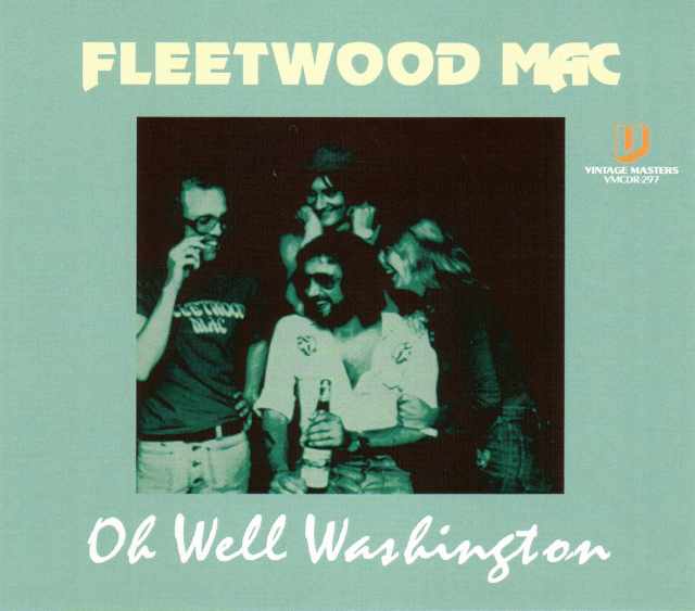 Fleetwood Mac フリートウッド・マック/Washington,USA 1973