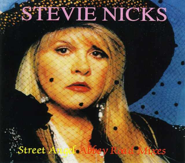 Stevie Nicks スティーヴィー・ニックス/Street Angel Altanate Mixies