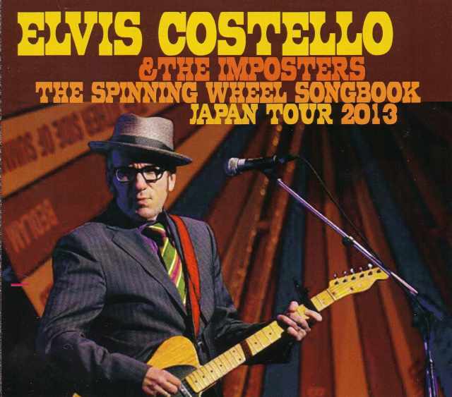 Elvis Costello & the Imposters エルヴィス・コステロ/Tokyo,Japan 2013