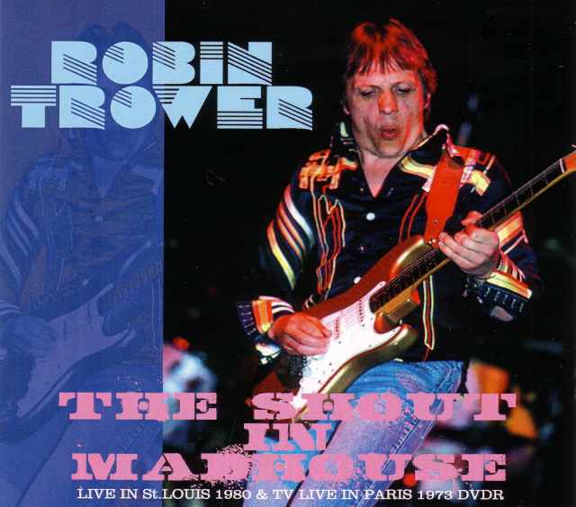 Robin Trower ロビン・トロワー/Missouri,USA 1980 & more