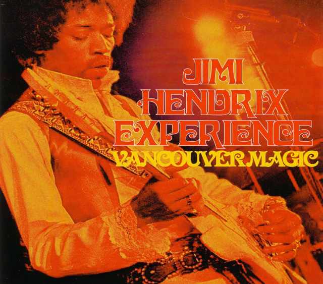 Jimi Hendrix ジミ・ヘンドリックス/Canada 1968