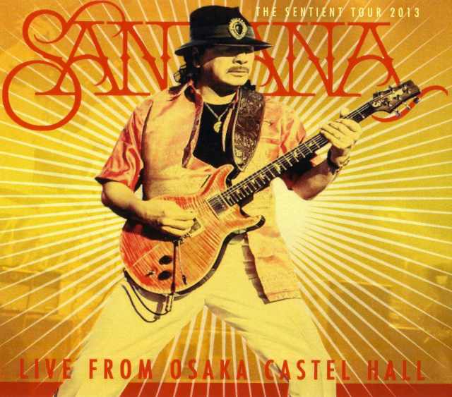 Santana サンタナ/Osaka,Japan 2013
