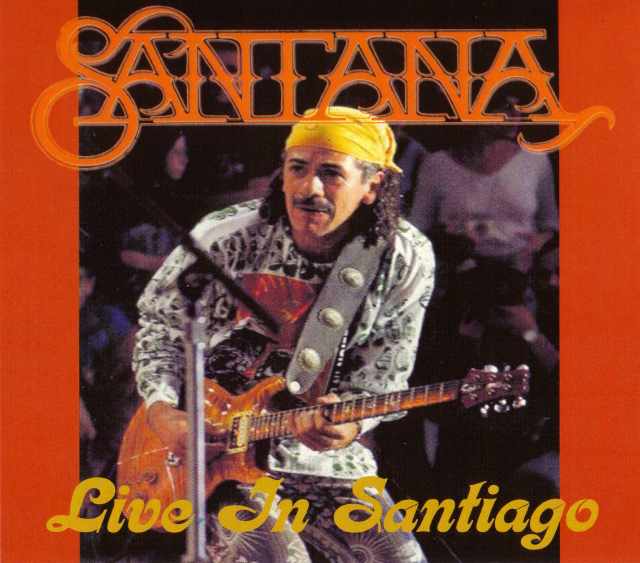 Santana サンタナ/Santiago,Chile 1992