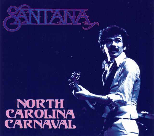 Santana サンタナ/North Carolina,USA 1977