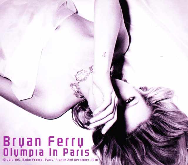 Bryan Ferry ブライアン・フェリー/France 2010 FM Broadcast