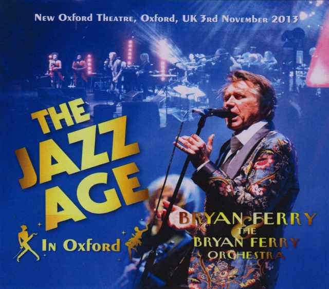 Bryan Ferry ブライアン・フェリー/UK 11.3.2013