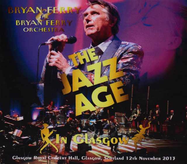 Bryan Ferry ブライアン・フェリー/UK 11.12.2013