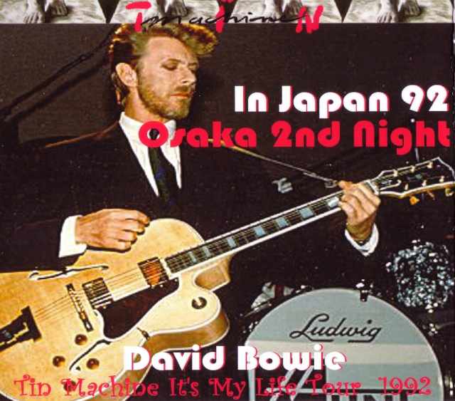 David Bowie デヴィッド・ボウイ/Osaka,Japan 1992