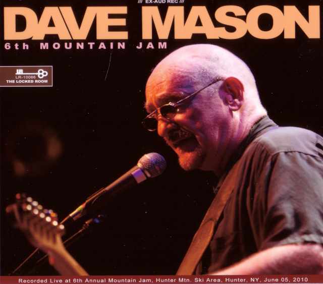 Dave Mason デイヴ・メイスン/New York,USA 2010