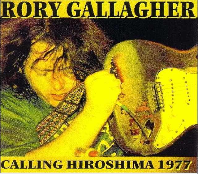 Rory Gallagher ロリー・ギャラガー/Hiroshima,Japan 1977
