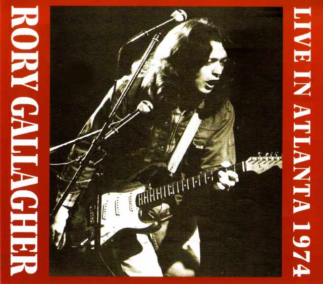Rory Gallagher ロリー・ギャラガー/Georgia,USA 1974
