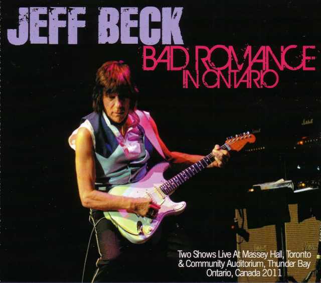 Jeff Beck ジェフ・ベック/Canada 2011
