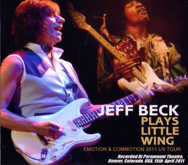 Jeff Beck ジェフ・ベック/Colorado,USA 2011