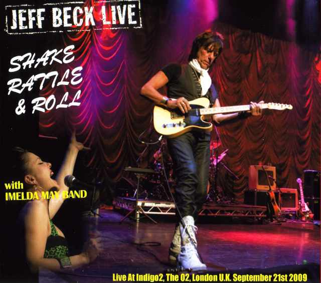 Jeff Beck,Imelda May ジェフ・ベック イメルダ・メイ/London,UK 2009