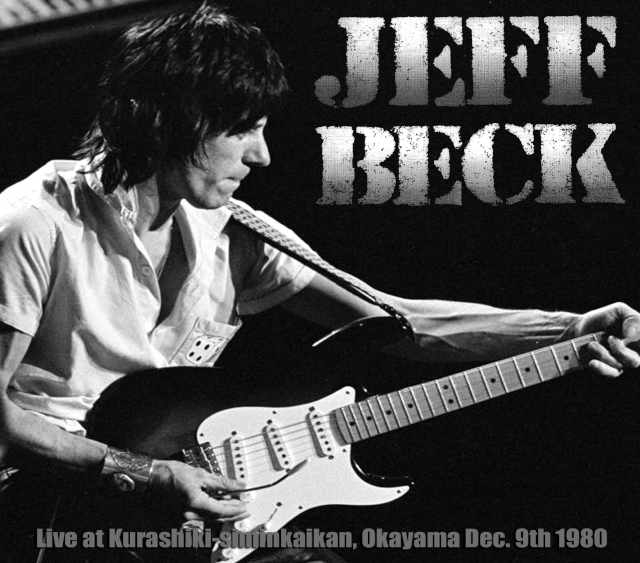 Jeff Beck ジェフ・ベック/Okayama,Japan 1980