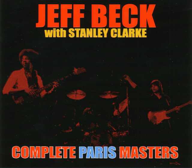 Jeff Beck,Stanley Clarke ジェフ・ベック スタンリー・クラーク/France 1979 Vol.2