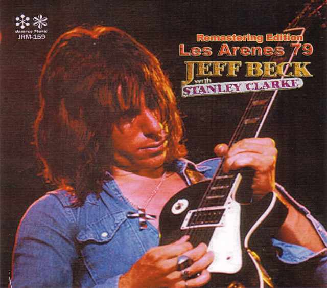 Jeff Beck,Stanley Clarke ジェフ・ベック/France 1979 & more