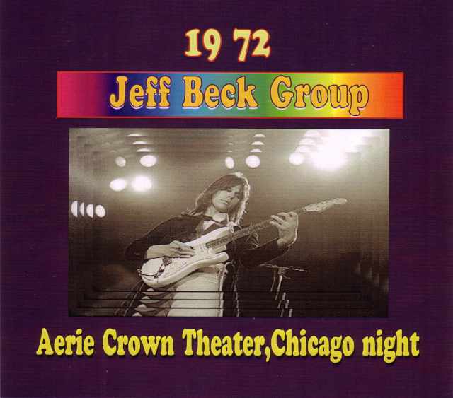 Jeff Beck ジェフ・ベック/Illinois,USA 1972