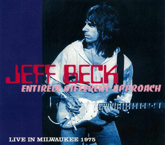 Jeff Beck ジェフ・ベック/Live in Milwaukee,USA 1975