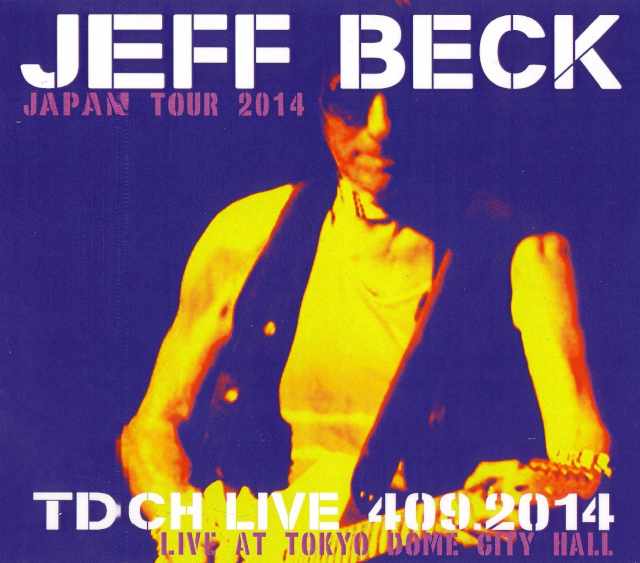 Jeff Beck ジェフ・ベック/Tokyo,Japan 4.9.2014