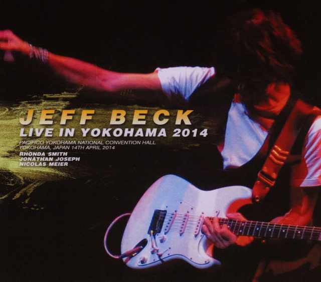 Jeff Beck ジェフ・ベック/Kanagawa,Japan 2014