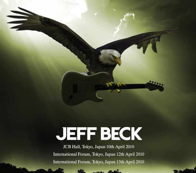 Jeff Beck ジェフ・ベック/Tokyo 4.10～13 2010 3 Days Compile