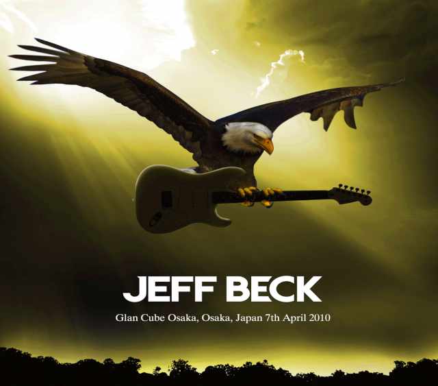Jeff Beck ジェフ・ベック/Osaka,Japan 4.7.2010