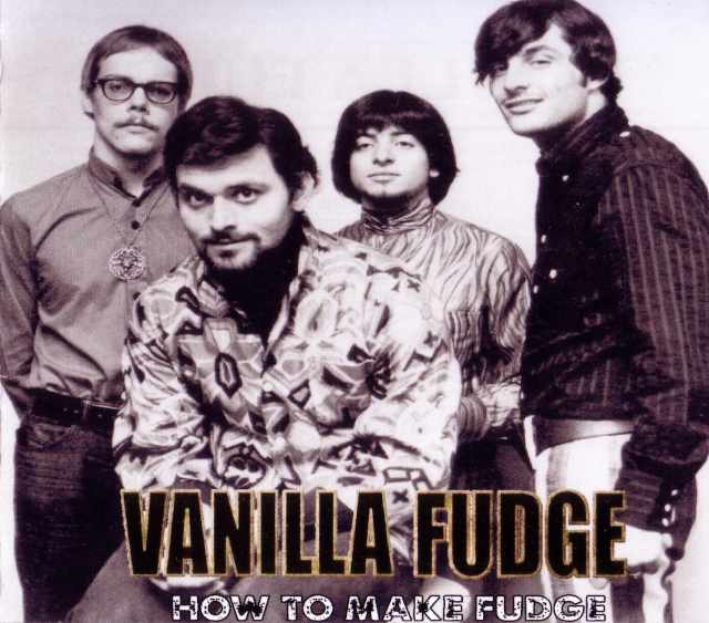 Vanilla Fudge ヴァニラ・ファッジ/Texas,USA 1969 & more