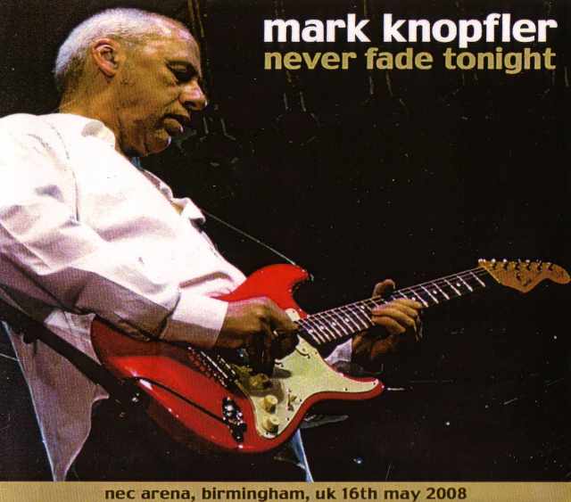 Mark Knopfler マーク・ノップラー/UK 2008