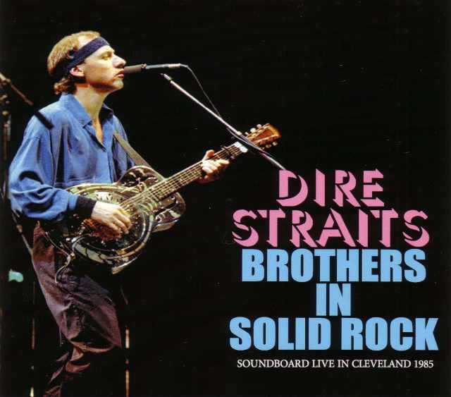 Dire Straits ダイアー・ストレイツ/Cleveland,USA 1985