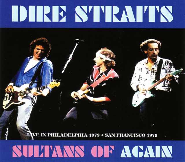 Dire Straits ダイアー・ストレイツ/Pensylvannia,USA 1979 & more