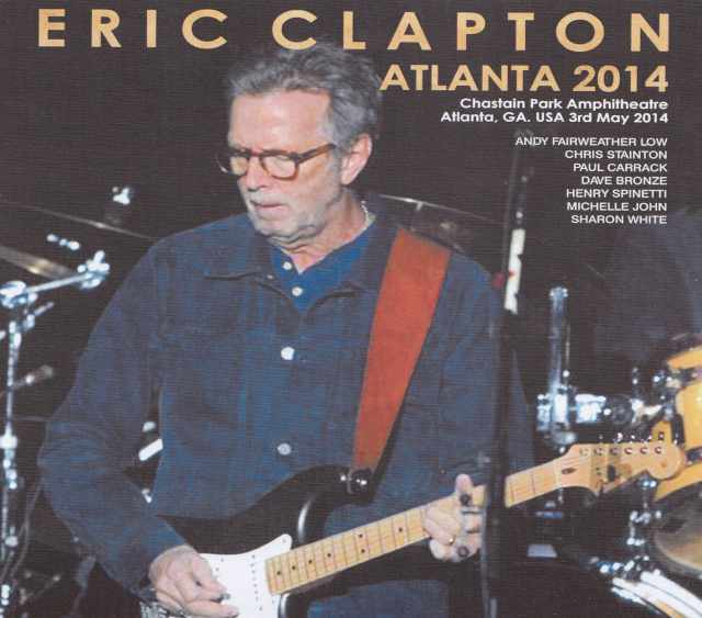 Eric Clapton エリック・クラプトン/Georgia,USA 2014