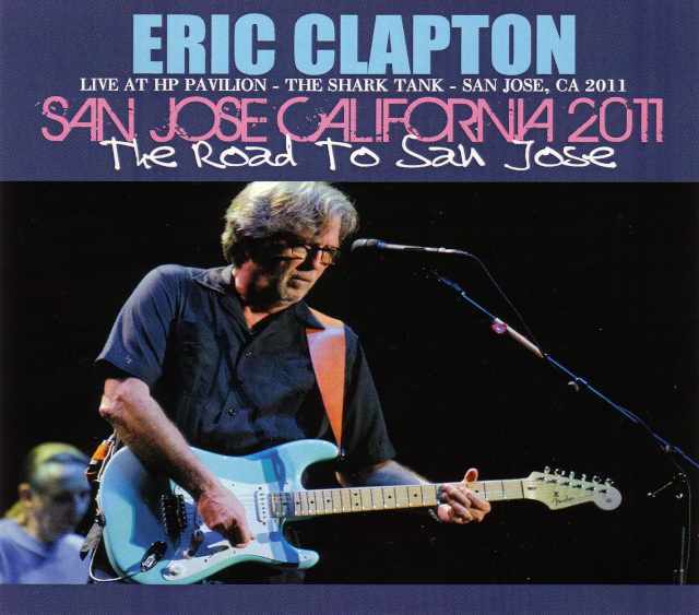 Eric Clapton エリック・クラプトン/California,USA 3.2.2011