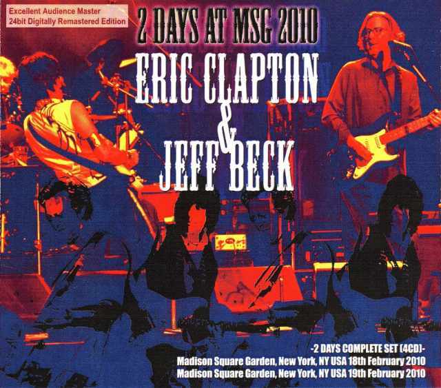 Eric Clapton,Jeff Beck エリック・クラプトン ジェフ・ベック/New York,USA 2010
