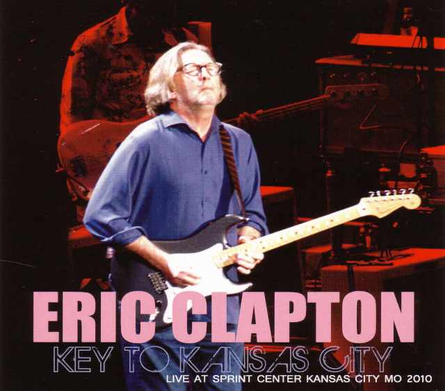 Eric Clapton エリック・クラプトン/Missouri,USA 2010