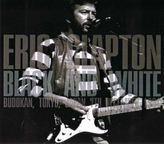 Eric Clapton エリック・クラプトン/Tokyo,Japan 1981