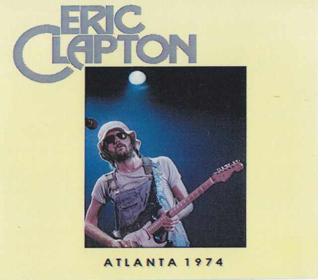 Eric Clapton エリック・クラプトン/Georgia,USA 1974