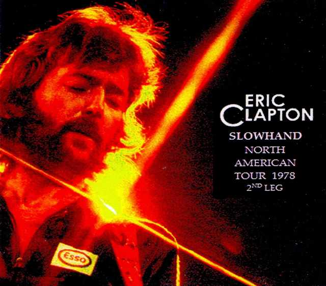 Eric Clapton エリック・クラプトン/Georgia,USA 1978
